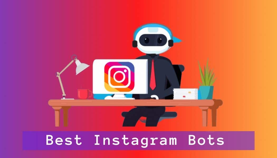 最佳 Instagram 机器人