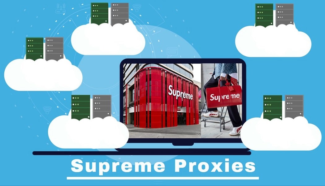 Best Supreme Proxies