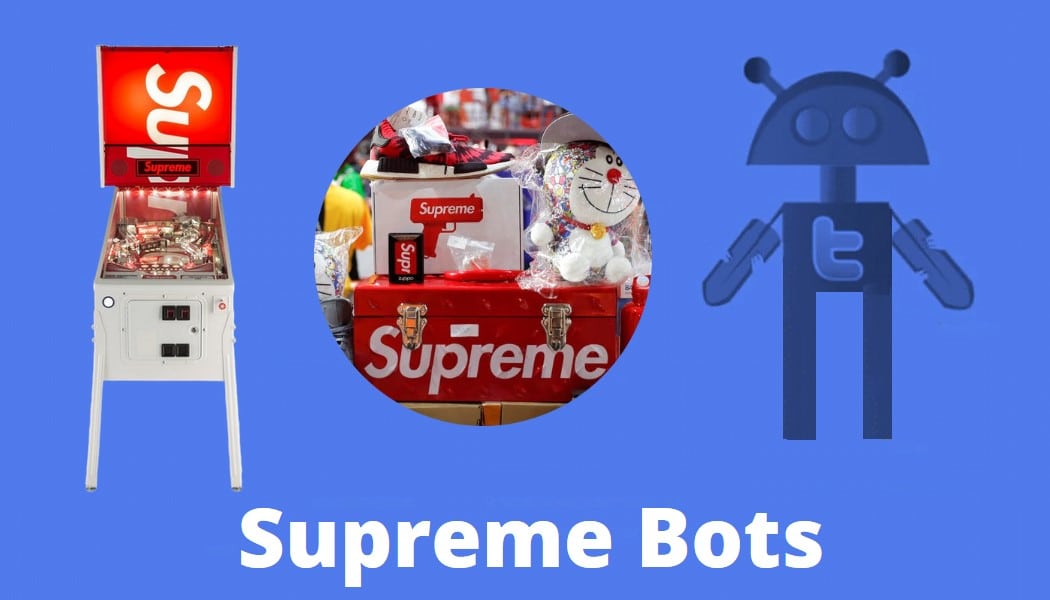 Supreme Bots