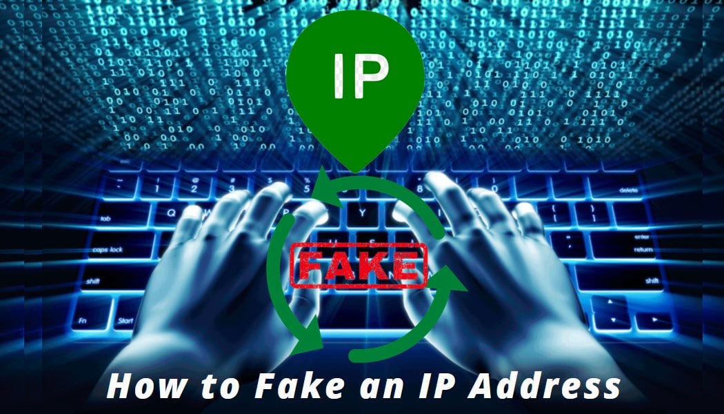 fake an IP address