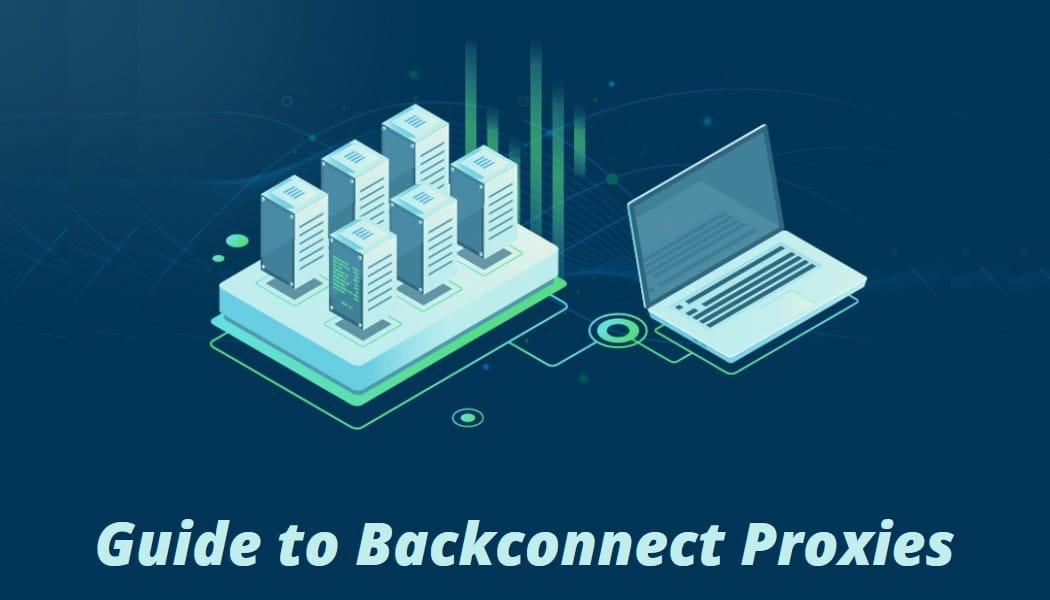 Backconnect 代理服务器