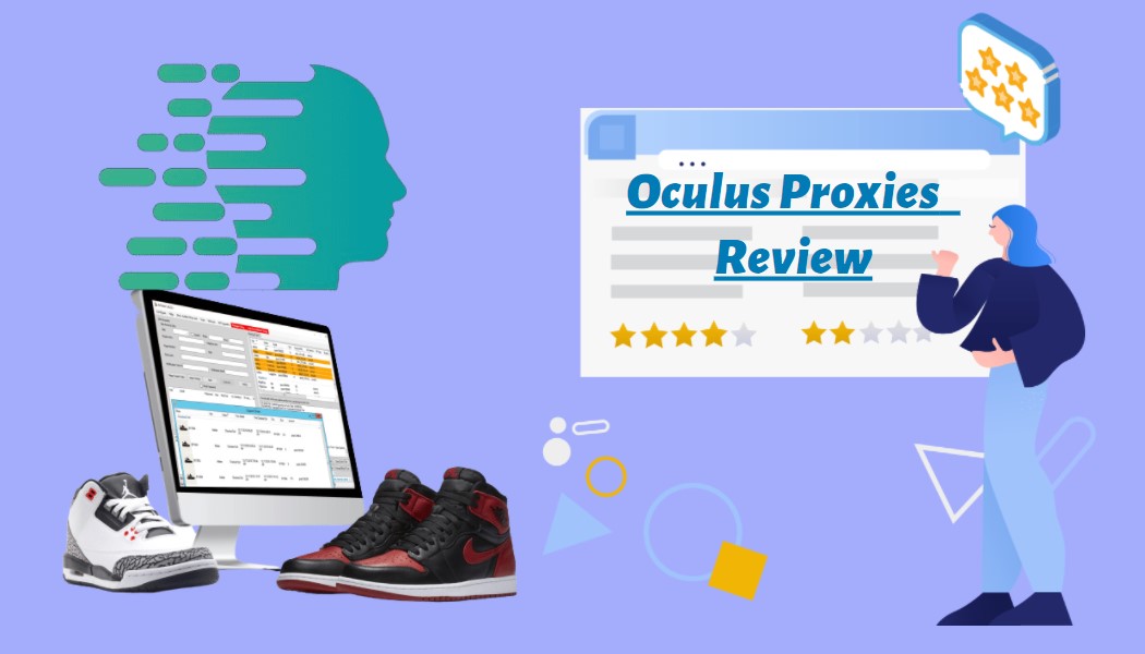 Oculus Proxies Review
