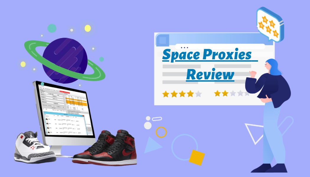 Space Proxies Review
