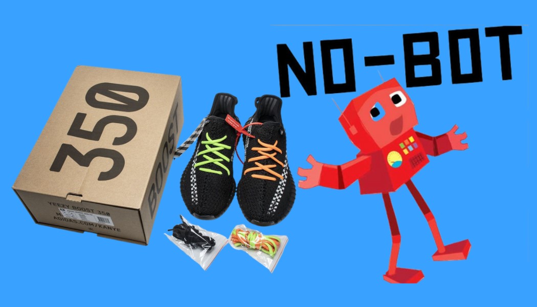 Get Yeezys Without a Bot