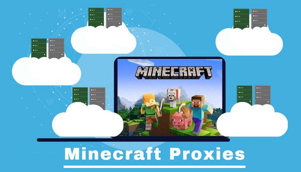 Top Minecraft proxies