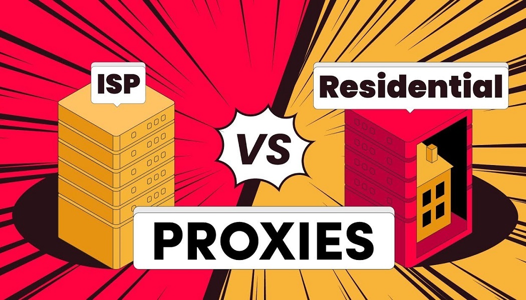 ISP proxies Vs. Residential Proxies