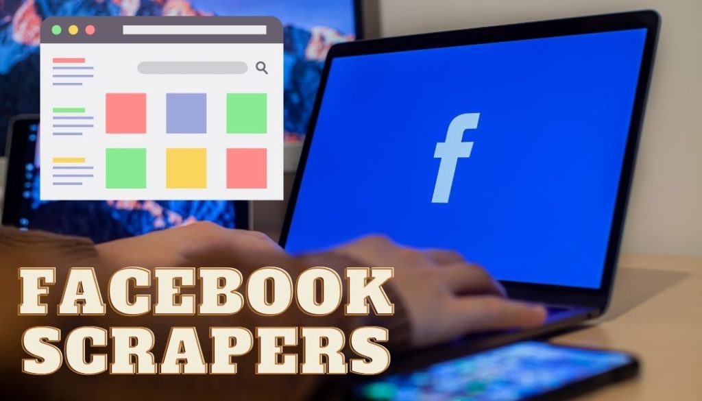 Facebook Scrapers