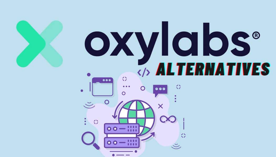 Oxylabs Alternatives