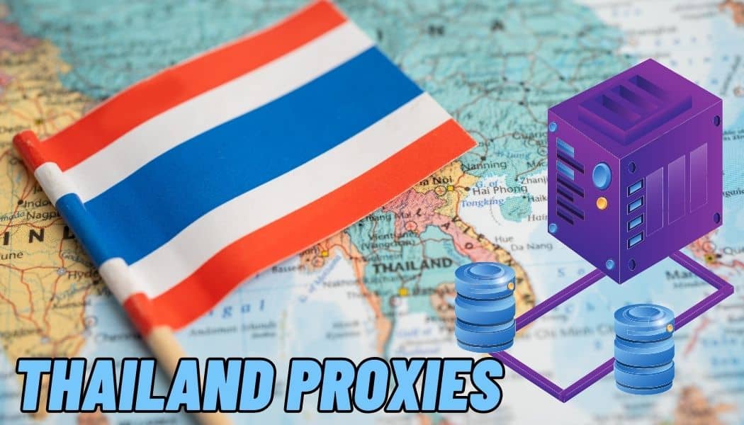 Thailand Proxies