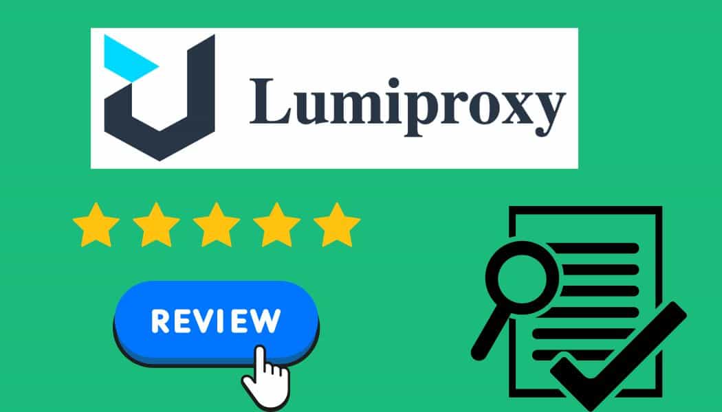 Lumi Proxy Review