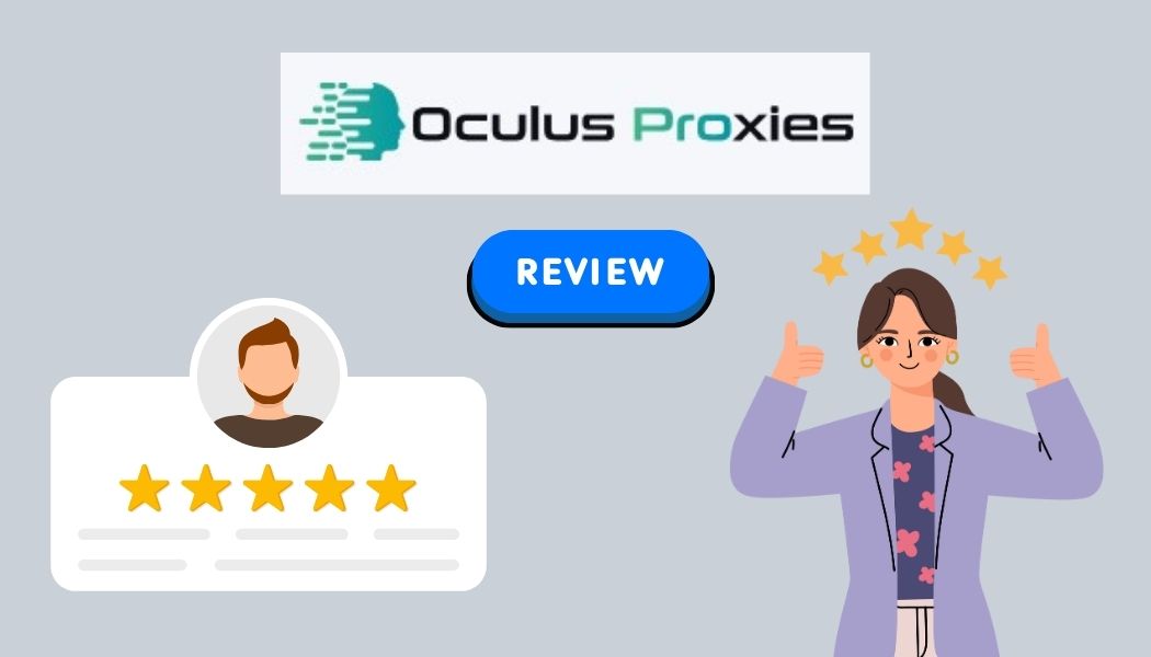 Oculus Proxies 评论