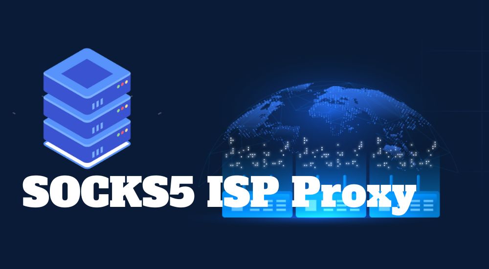 Best Static Residential Proxies Support SOCKS5